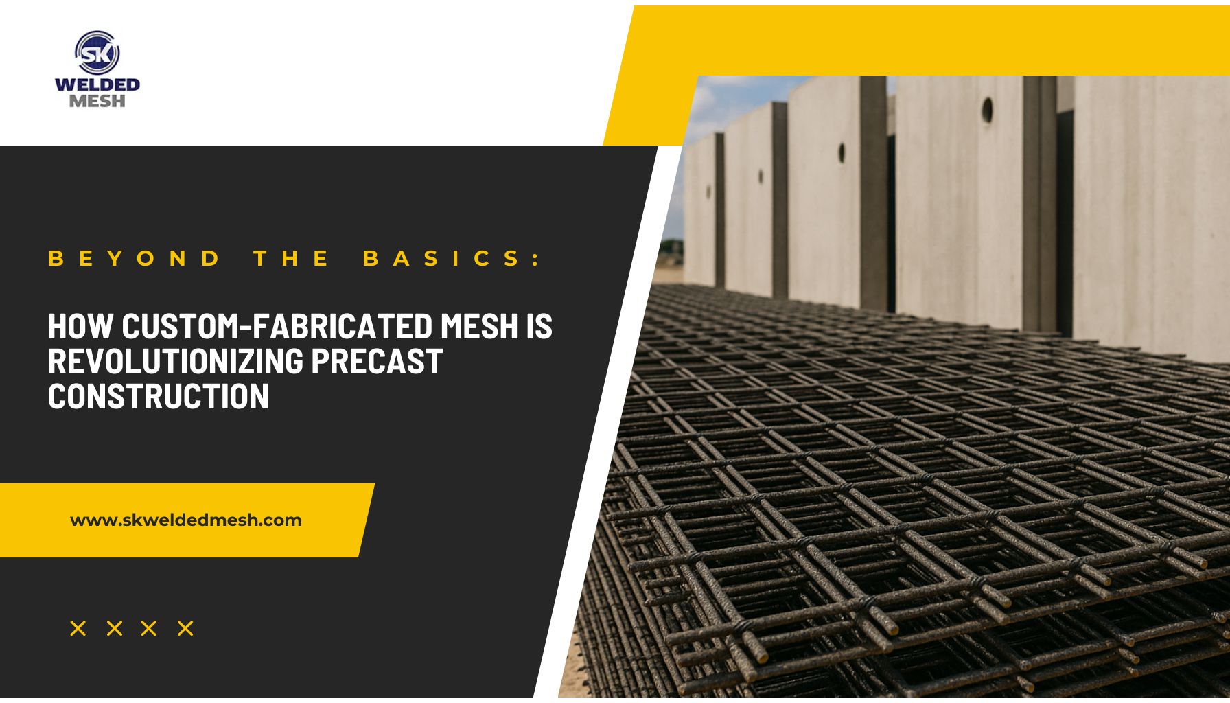 Custom-Fabricated Mesh